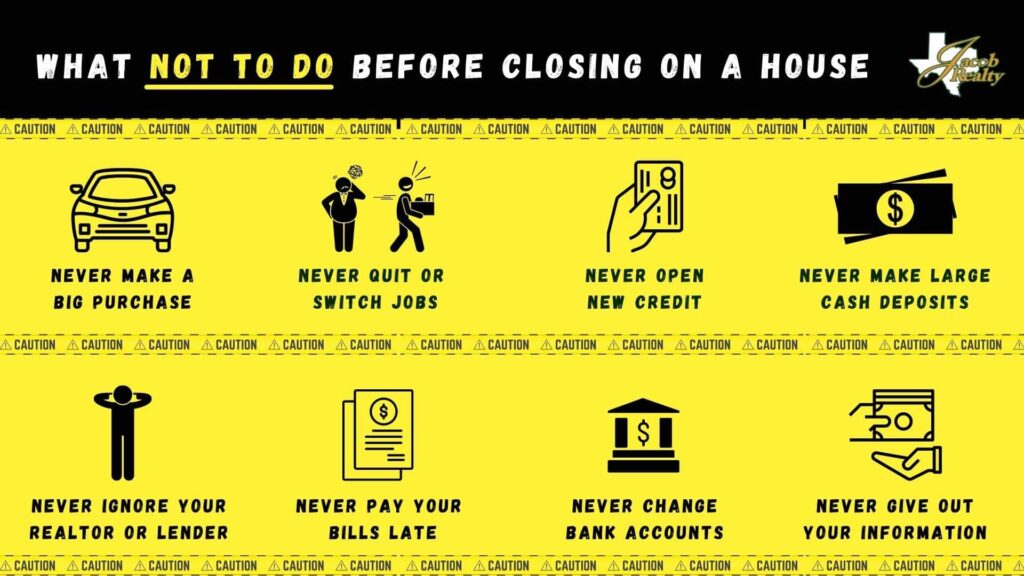 Closing your mortgage loan? Here are 8 things NOT to do