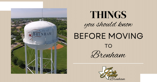 Moving To Brenham, TX? Here's Everything You Need To Know