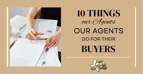 10 Things Our Agents do for our Buyers